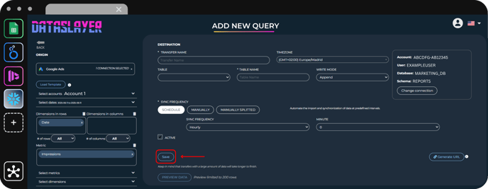 Save button highlighted to confirm query configuration in Dataslayer.