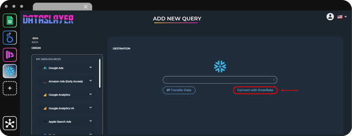 Connect Dataslayer to Snowflake for seamless data transfer from many sources